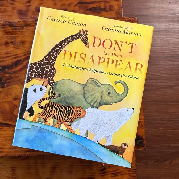 Don't Let Them Disappear 12 Endangered Species Across The Globe Hardcover Book - Picture 1 of 9